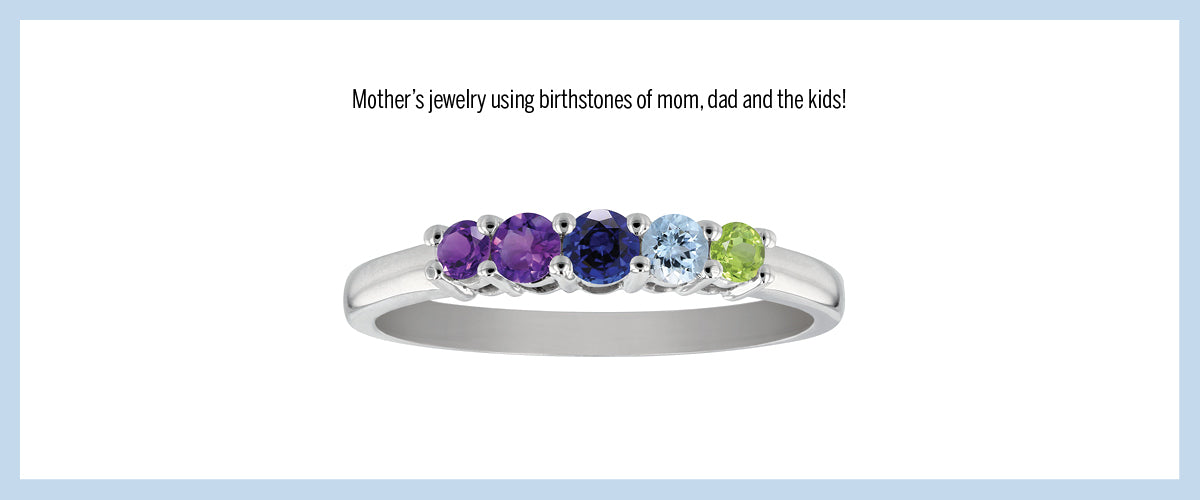 A mother's ring with birthstones to represent the dad and their kids